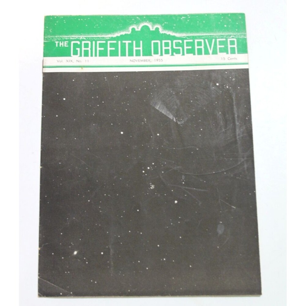Griffith Observer Nov 1955 Vol 19 No 11 Astronomy Magazine Vintage Constellation